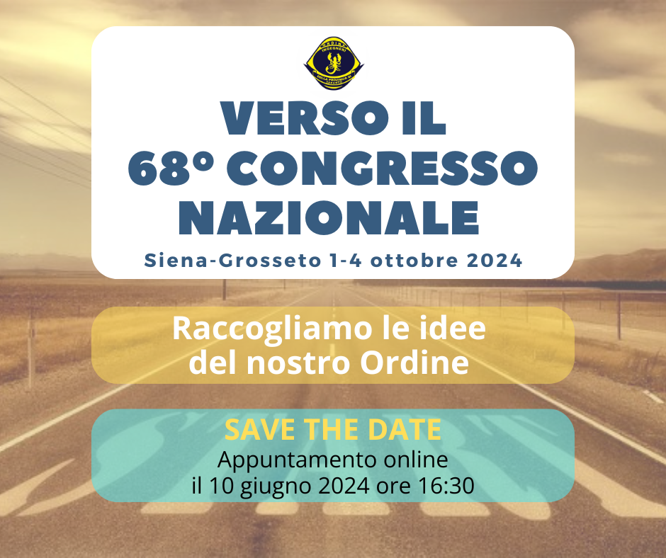 Verso il 68° Congresso Nazionale(5)